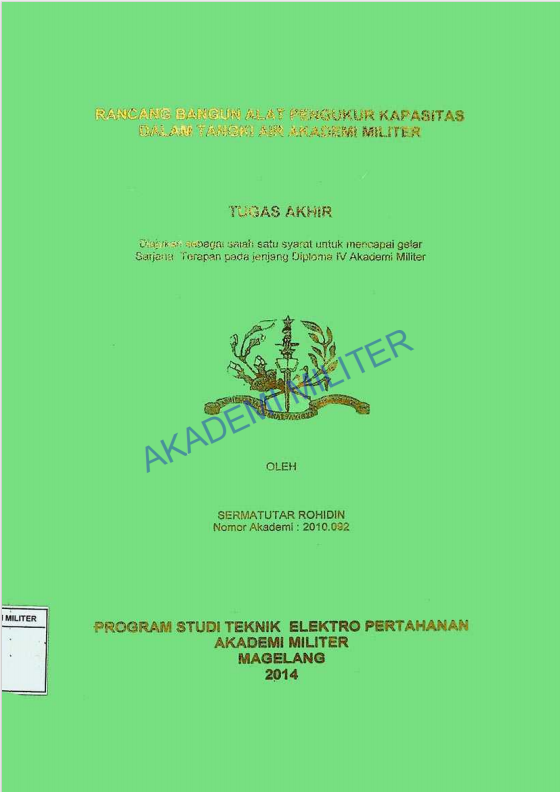 RANCANG BANGUN ALAT PENGUKUR KAPASITAS DALAM TANGKI AIR AKADEMI MILITER
